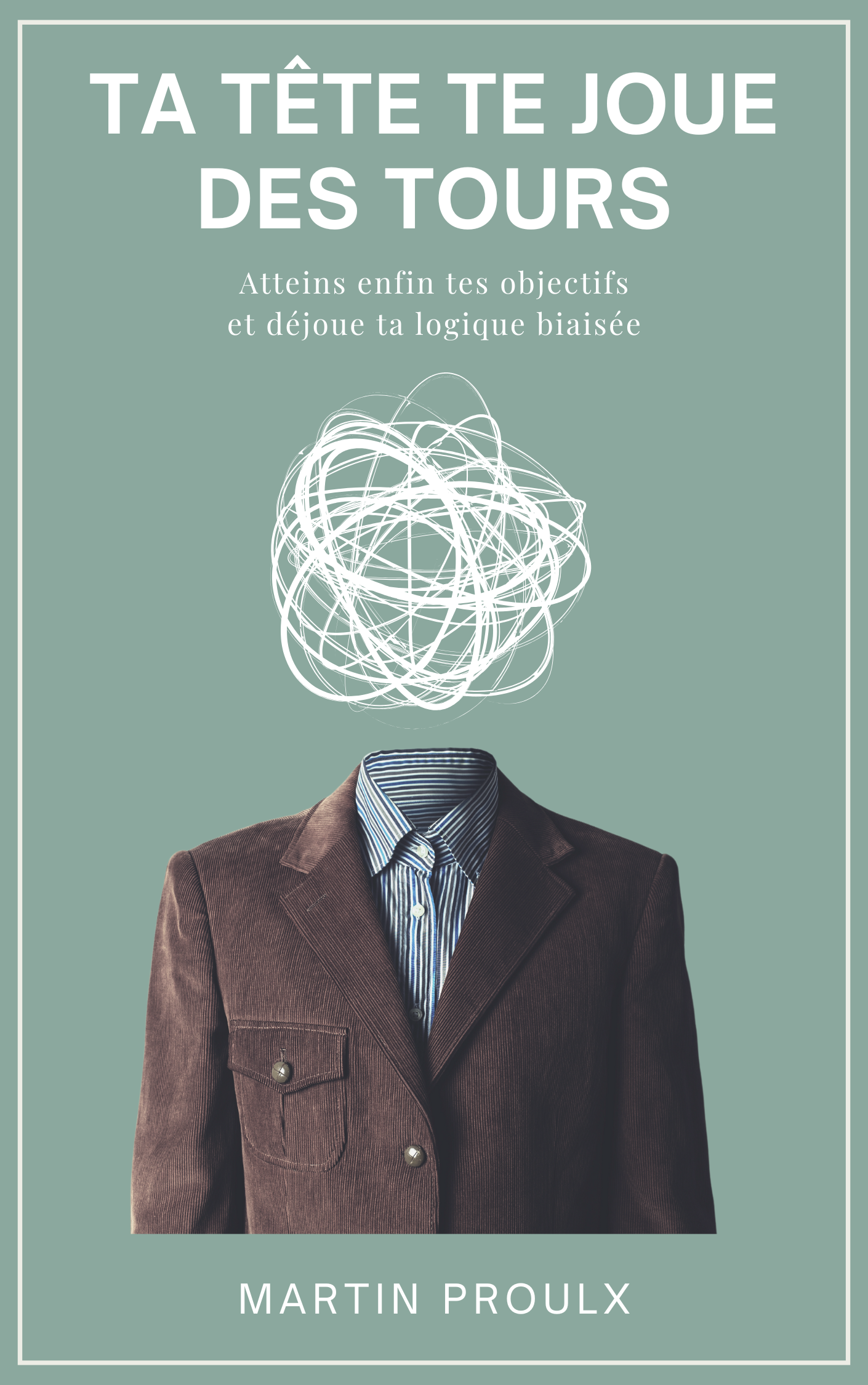 Ta tête te joue des tours - Page couverture temporaire - publication prévue en 2026
